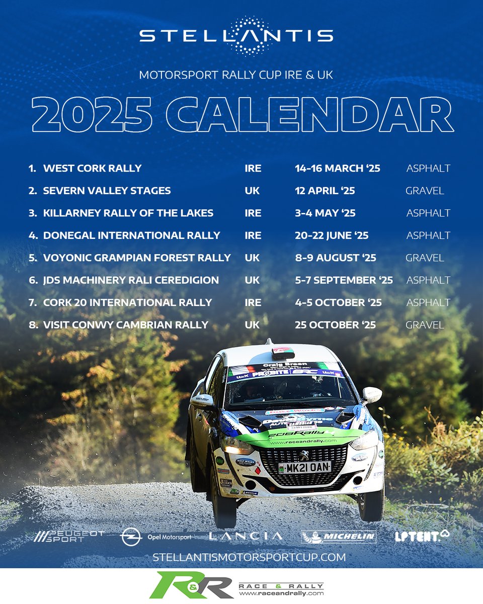 📢  2025 Announcement 📢

The Stellantis Motorsport Rally Cup IRE &amp; UK will return in 2025 🎉

The manufacturer-supported championship will be open to Peugeot 208 Rally4, Opel Corsa Rally4 &amp; Lancia Ypsilon HF Rally4 examples.

Here is the provisional 2025 calendar  📅
