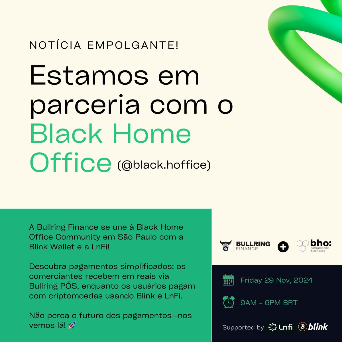 🌟 Exciting News! 🌟

Bullring Finance is teaming up with the Black home office Community in São Paulo for this month’s event with <a href="/blinkbtc/">Blink Wallet</a> &amp; <a href="/LnfiNetwork/">Lnfi Network</a> ! 🎉

Don’t miss out on the future of payments! See you there! 🚀 #BullringFinance #Crypto #Payments