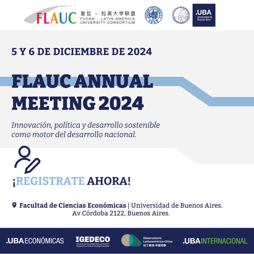 ubaglobal's tweet photo. ¡Participá del FLAUC Annual Meeting 2024! 🌟

Bajo el lema “Innovación, política y desarrollo sostenible como motor del desarrollo nacional”, la Universidad de Buenos Aires y la Universidad Fudan te invitan a este importante encuentro académico. https://t.co/bgCq28qjlo