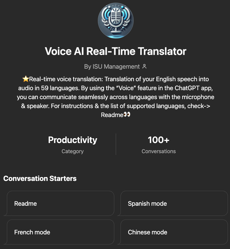 I launched a FREE GPT called “Voice AI Real-Time Translator (chatgpt.com/g/g-UPPoQzDAI-… )” that can provide real-time translation in 59 different languages via voice seamless. For list of supported languages and detailed instructions, refer to this link: sites.google.com/view/voice-ai-…