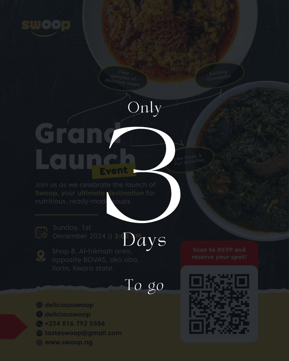 Deliciouswoop's tweet photo. 🚨 The clock is ticking! Just 3 DAYS TO GO until Swoop's big day! 🎉

We’re bringing the flavor, the vibes, and the fun straight to Ilorin this Sunday! Don’t miss out—RSVP now and save the date!

📅 Sunday, Dec 1st | 3 PM
📍 Shop 8, Al-Hikmah Area, Opposite BOVAS, Oko Oba, Ilorin https://t.co/QlauoBEFtp