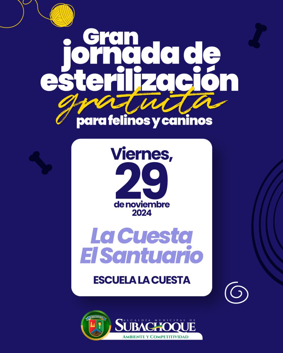 🌟 Este viernes 29 de noviembre 📅, no te pierdas la Gran Jornada de Esterilización Gratuita 🐕🐈 para felinos y caninos. 💛
📍 Lugar: Escuela La Cuesta, El Santuario.
✔️ Inscripción previa: 📞 320 297 9387
¡Cuidemos juntos a nuestras mascotas! 💚 #CuidadoAnimal #Subachoque