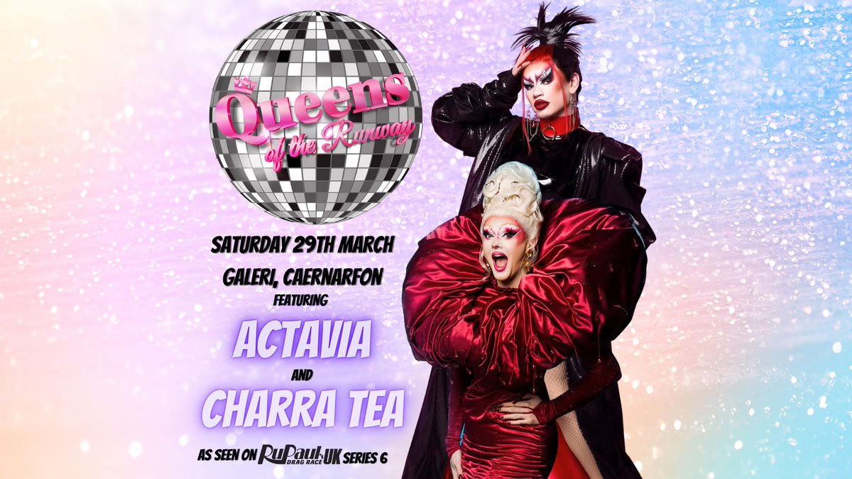 Tonight is the finale of RuPaul’s Drag Race UK, but you can catch Gwynedd’s own Actavia, along with Charra Tea and Sheela Vim at Galeri on Saturday 29th March 🪩

🎟️ galericaernarfon.ticketsolve.com/ticketbooth/sh…