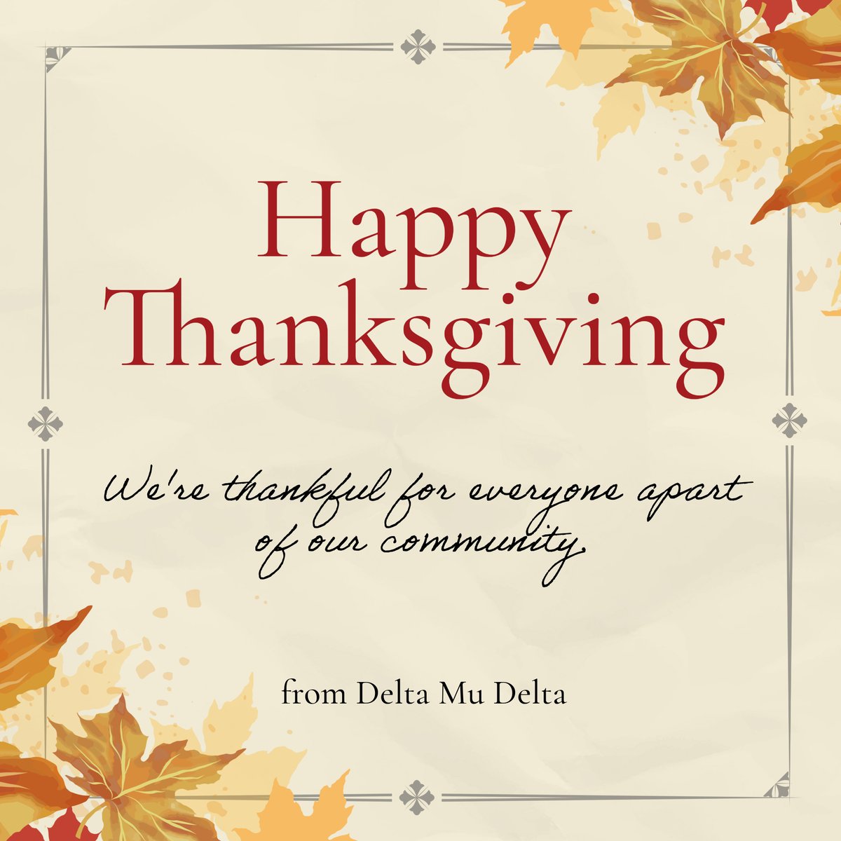 Delta Mu Delta (@deltamudelta) on Twitter photo Happy Thanksgiving from all of us at Delta Mu Delta! π Today, weβre especially thankful for our members, whose dedication to academic excellence and leadership inspires us every day. Hereβs to a season filled with gratitude, growth, and success. Happy Thanksgiving from all of us at Delta Mu Delta! π Today, weβre especially thankful for our members, whose dedication to academic excellence and leadership inspires us every day. Hereβs to a season filled with gratitude, growth, and success.