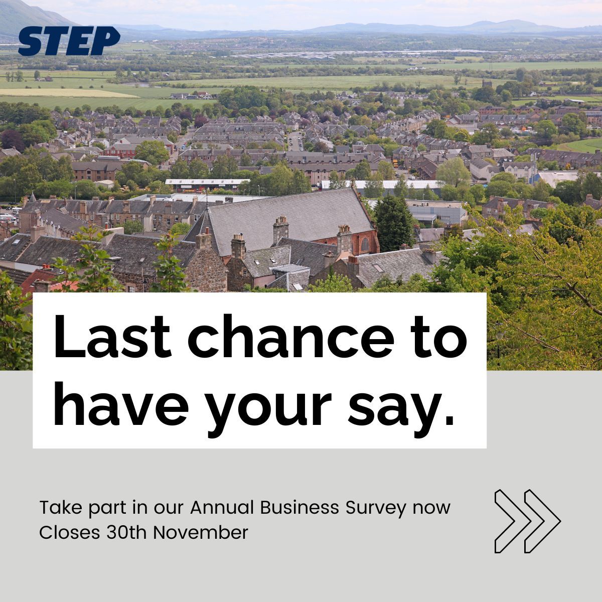 📢 Last chance! Complete our Annual Business Survey by 30th Nov. 🗓️
Your insights shape the future of STEP’s support for local businesses. Make your voice heard!
👉 buff.ly/4fuHyd5 
#STEP #AnnualSurvey #BusinessSupport #Stirling #YourVoiceMatters