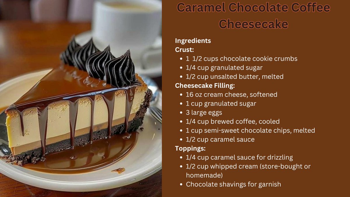 FreakRecipes's tweet photo. Looking for the ultimate dessert to pair with your coffee? ☕ Try this Caramel Chocolate Coffee Cheesecake! Rich coffee flavor, silky chocolate, and gooey caramel in every bite. 😋 https://t.co/Y5cbKj5MBq