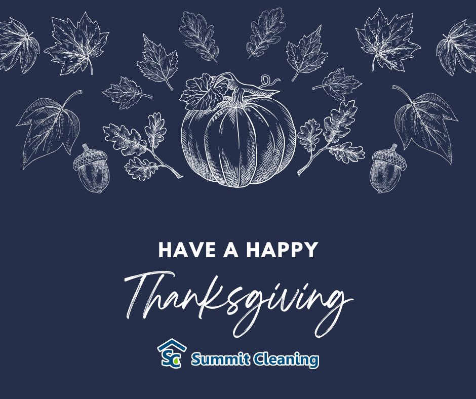 SummitCleanning's tweet image. Happy Thanksgiving from Summit Cleaning! 🦃🍂

We are taking the day off to enjoy time with our loved ones and recharge. We&apos;ll be back soon to help with your cleaning needs!

Wishing you all a wonderful, safe, and joyous holiday filled with love and gratitude. 🧡✨