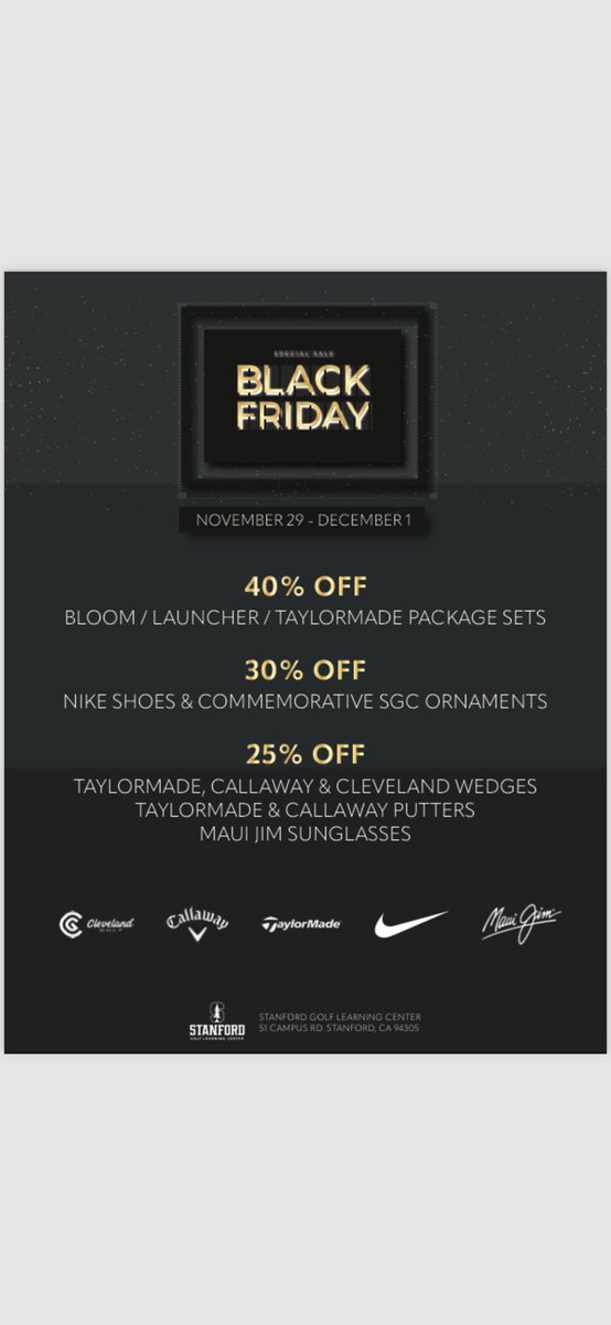 SUGolfCourse's tweet image. Happy Thanksgiving! The Stanford Golf Course &amp;amp; the Stanford Golf Learning Center will be closed for the remainder of the day. 

Stanford Golf Course &amp;amp; Stanford Golf Learning Center will resume normal operating hours tomorrow. Please see the below Black Friday flyers. Thank you!