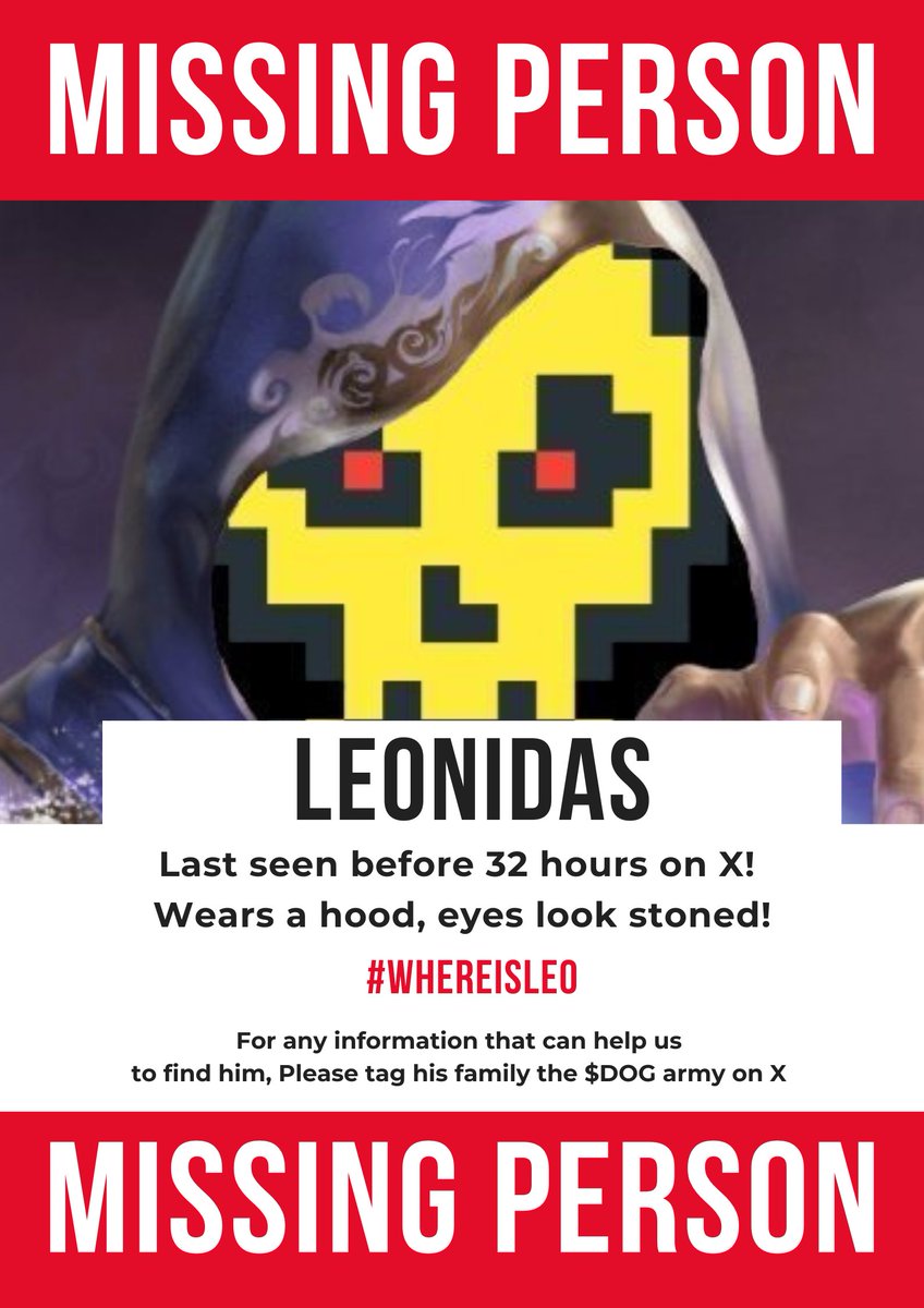 Help us find him!

#WHEREISLEO <a href="/LeonidasNFT/">Leonidas 🧡 $DOG</a> $DOG