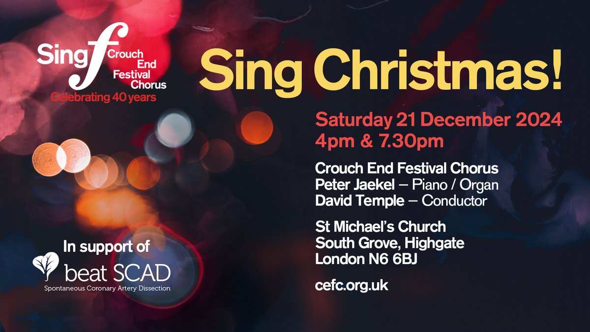 Beat SCAD UK (@beatscaduk) on Twitter photo We are delighted that <a href="/thechoir/">Crouch End Festival Chorus</a> have chosen Beat SCAD as their Christmas charity and are raising funds at some very special Christmas concerts on Saturday 21 December. Tickets: £10 - £22. beatscad.org.uk/About-Us/Event…
Book at ticketsource.co.uk/cefc/sing-chri… We are delighted that <a href="/thechoir/">Crouch End Festival Chorus</a> have chosen Beat SCAD as their Christmas charity and are raising funds at some very special Christmas concerts on Saturday 21 December. Tickets: £10 - £22. beatscad.org.uk/About-Us/Event…
Book at ticketsource.co.uk/cefc/sing-chri…