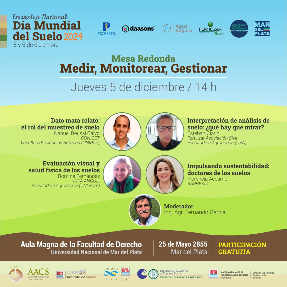 La semana que viene estaremos en el Día Mundial de los Suelos, intercambiando ideas sobre EL MUESTREO....ni más ni menos. Relato con Datos para una Agricultura Intensificada Sustentable
 ¡y mucho más!
5 de diciembre - 14hs
📍Facultad de Derecho, UNMDP, Mar del Plata.