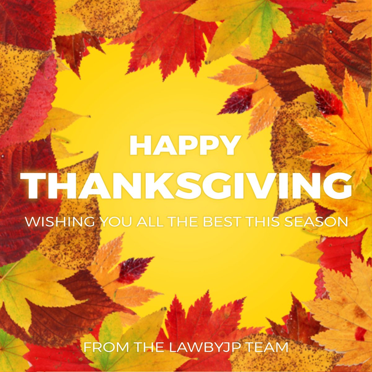 LawbyJP's tweet photo. From our family to yours, we wish you a safe, joyful, and blessed Thanksgiving. 🧡

#HappyThanksgiving #Gratitude #Thankful #LawByJP https://t.co/HWJoE2snil