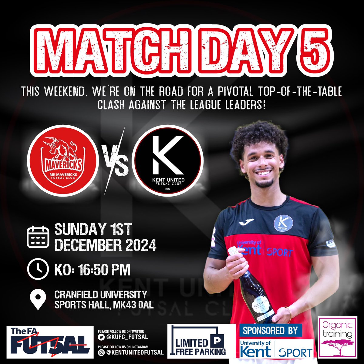 KUFC_FUTSAL's tweet photo. 🆚 @MavericksFutsal
⌚️16:50PM KO
📍Cranfield University Sports Hall, MK43 0AL
🗓️Sunday 1st December
We are on the road this weekend 👀 🚗 👀 🔴⚫️⚪️
#kentfutsal
KENT on me! KENT on 3!…….1,2,3, KENT!!!
National Futsal Series #fa_nfs https://t.co/P0jnTCxER9