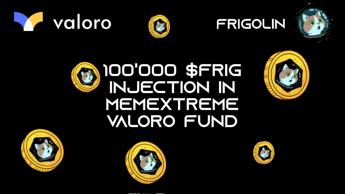 We want to give something back to give a boost on MemeXtreme Valoro Fund , injecting a total of 100'000 $FRIG = 184$~

The injection will happen directly from valoro team in doses for the next 3 days. 1/2