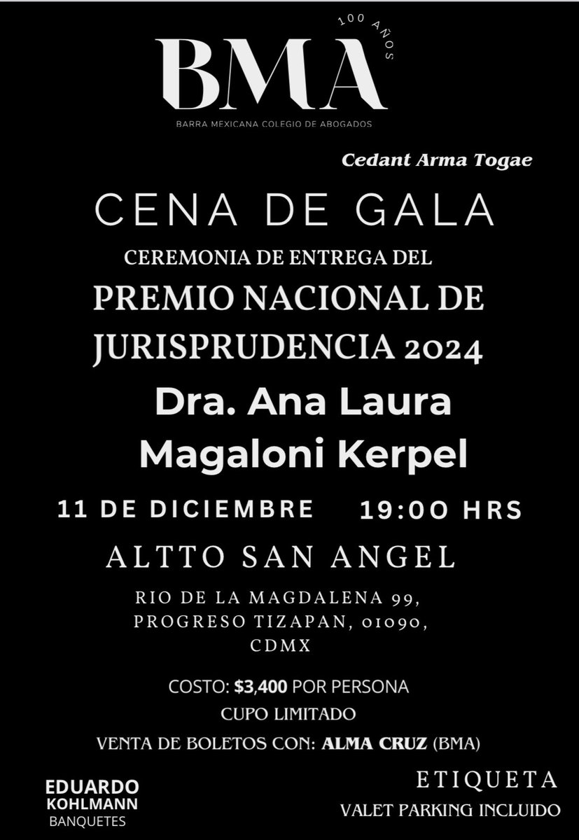 ¡Únete a la celebración jurídica más destacada del año!

La <a href="/BMA_Abogados/">Barra Mexicana, Colegio de Abogados A.C.</a> te invita a la Cena de Gala y Ceremonia de Entrega del Premio Nacional de Jurisprudencia 2024, otorgado a la Dra. Ana Laura Magaloni Kerpel.

📅 11 de diciembre
⏰ 19:00 hrs
📍 Altto San Ángel
🎟 Costo: