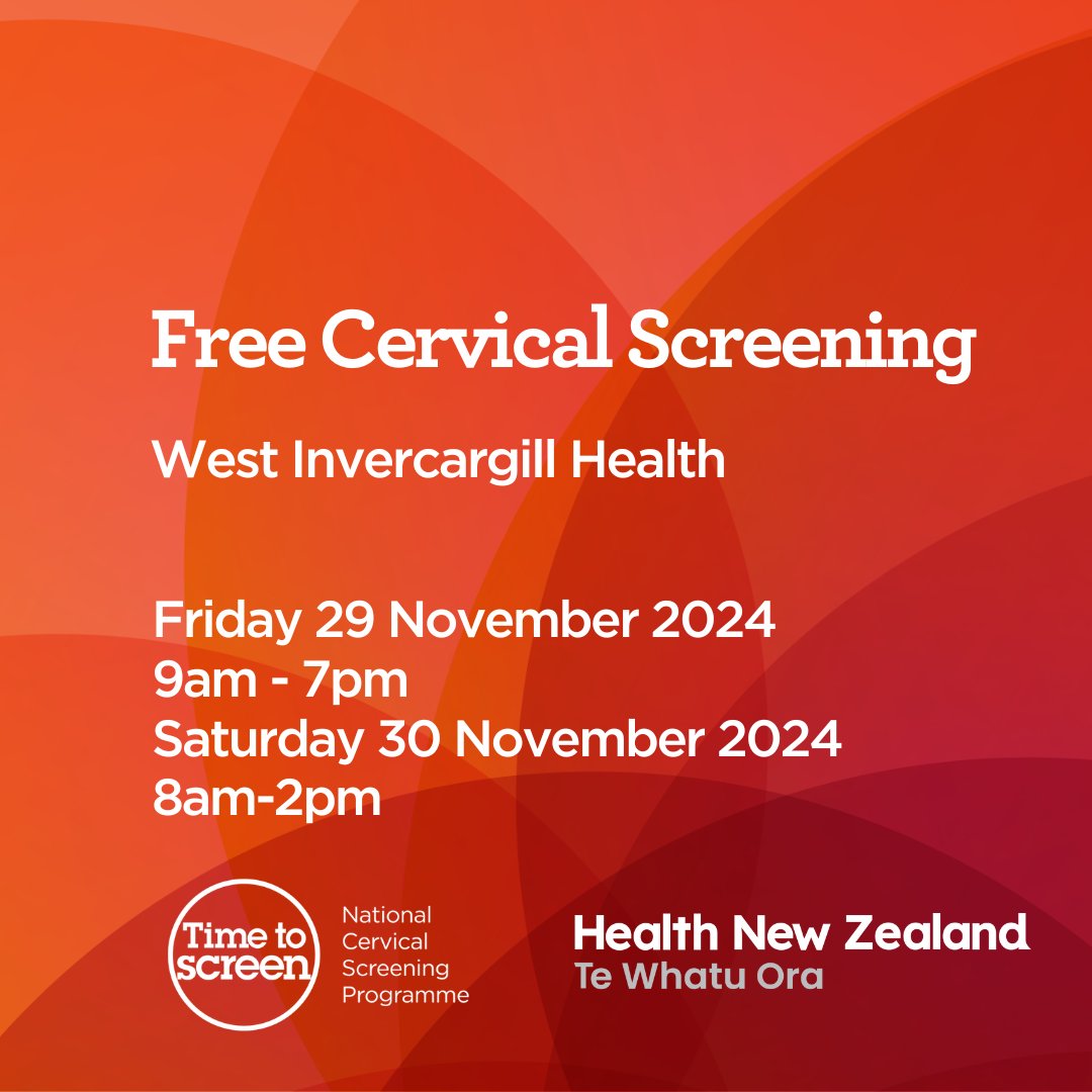 Free Cervical Screening

Friday 29 November 9am-7pm and Saturday 30 November 8am-2pm
West Invercargill Health, 3/64 Arena Avenue, Invercargill
Open to everyone with a cervix aged 25 to 69 who is due for a screen or has never been screened.