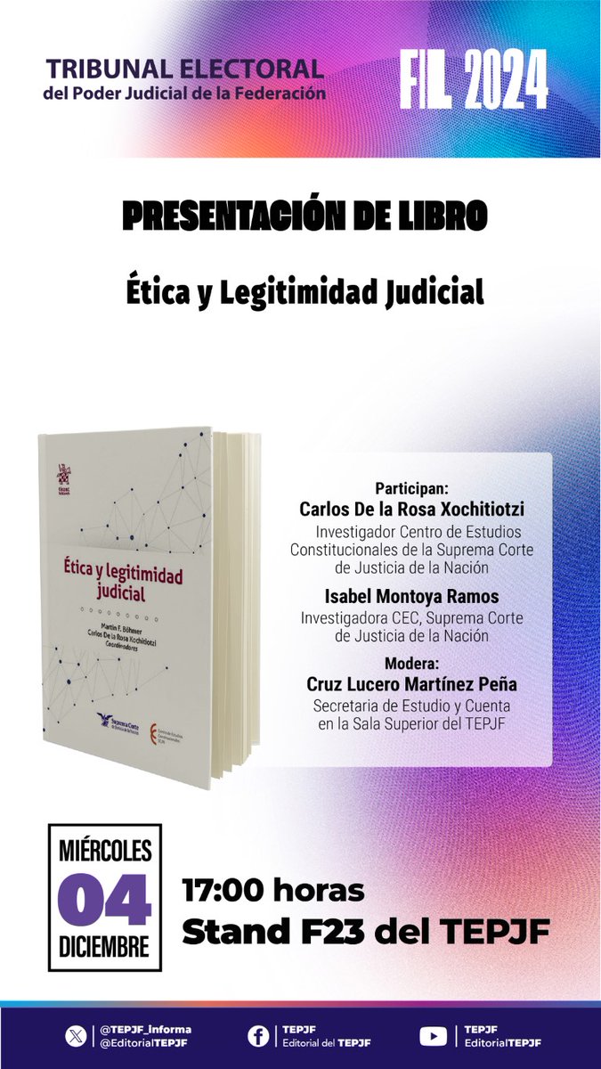 📚 ¡Explora “Ética y Legitimidad Judicial” en la FIL Guadalajara! 🌟 Reflexiona sobre el papel de la ética en la construcción de una justicia legítima. 📅 4 de diciembre, 17:00 hrs, stand F23. #ExprésaTEFIL2024 <a href="/DelaRosaCarlos/">Carlos De la Rosa Xochitiotzi</a> <a href="/uva_iza/">Isabel Montoya Ramos</a> <a href="/ALuceroMtz/">Lucero Martínez Peña</a>