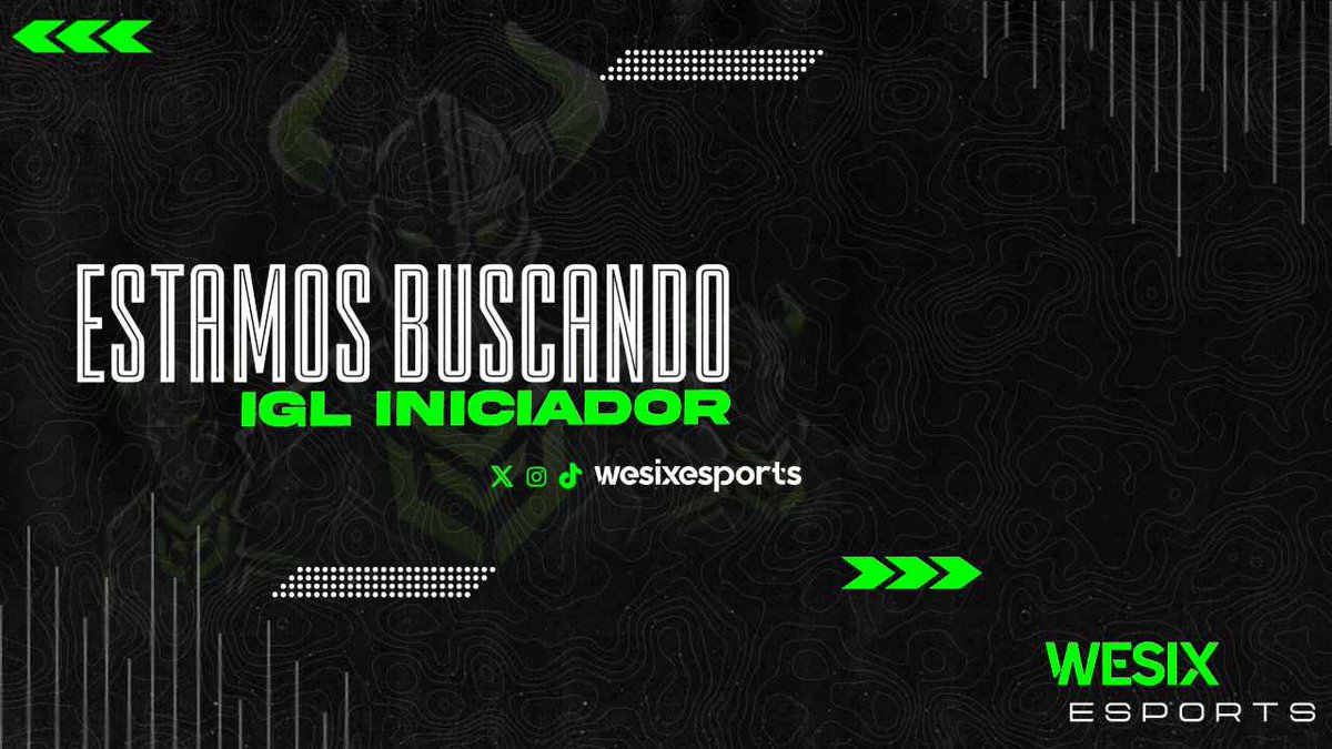 WeSix eSports se abre en la busqueda de un IGL - Iniciador para roster main.

Si cuentas con los siguientes requisitos no dudes en postularte:  
•[Rango] Inmortal/Radiante 
•Disponibilidad para entrenamientos 
•Horarios amplios 
•Dedicación

Puedes postularte en el siguiente