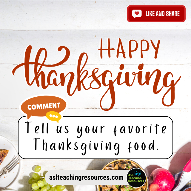 ASLforteachers's tweet image. 🥧 Celebrate Thanksgiving Day with ASL! 🦃✨ Join us in expressing gratitude and sharing cherished traditions. aslteachingresources.com #ASLThanksgiving #preksped #sped #aslforkids #aslteachingresources