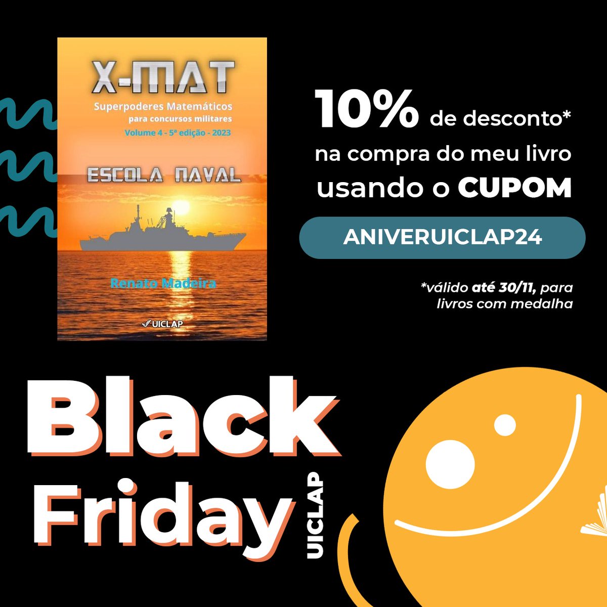 rocmadeira's tweet image. Aproveite para adquirir seus livros X-MAT 4 - EN e X-MAT 3 - EFOMM com 10% de desconto na Black Friday! A promoção é válida até 30/11.
Links para a compra com desconto
EN: loja.uiclap.com/titulo/ua40233
EFOMM: loja.uiclap.com/titulo/ua39641
#xmat #madematica #uiclap #efomm #escolanaval