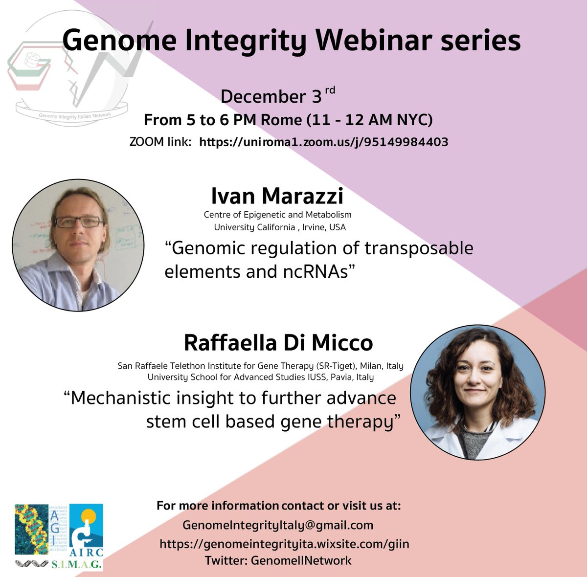 GIIN (@genomeiinetwork) on Twitter photo The last GiiN seminar of 2024 is coming soon and you don't want to miss it!!
🗣️Speakers: Ivan Marrazzi and <a href="/DiMiccoLab/">Raffaella Di Micco</a>
🗓️When: next Tuesday (Dec 3rd), 5pm Rome - 11am NYC
📍Where: Zoom uniroma1.zoom.us/j/95149984403 The last GiiN seminar of 2024 is coming soon and you don't want to miss it!!
🗣️Speakers: Ivan Marrazzi and <a href="/DiMiccoLab/">Raffaella Di Micco</a>
🗓️When: next Tuesday (Dec 3rd), 5pm Rome - 11am NYC
📍Where: Zoom uniroma1.zoom.us/j/95149984403