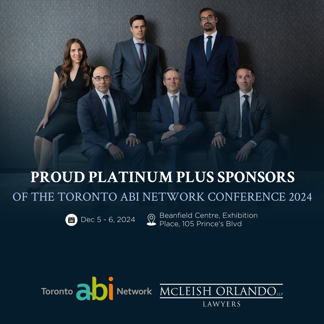 Thank you to <a href="/Mcleishorlando/">McLeish Orlando</a>  for supporting our 2024 #ABInetworkTO Conference as a Platinum Plus sponsor! We appreciate your support of the Toronto ABI Network! We look forward to having you join us next week! lnkd.in/gFAHZsH6 <a href="/UHNConfServices/">UHN Conference Services</a>