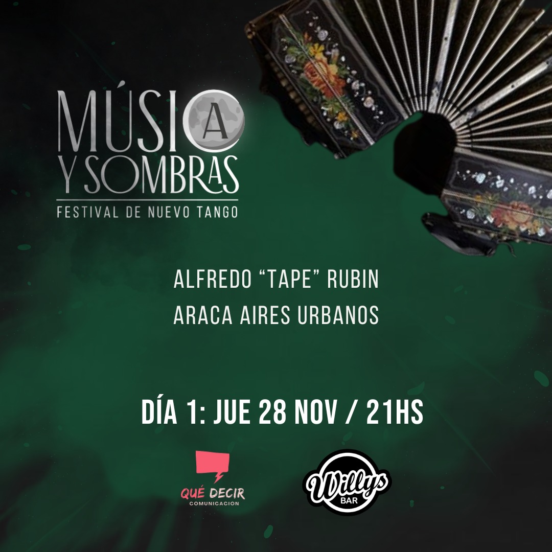 Cultura_Mza's tweet photo. No te pierdas el Festival de Nuevo Tango "Música y Sombras" en Mendoza 🪗 
🗓 28, 29 y 30 de noviembre 
🎟 https://t.co/5gf6PEuXrg 
🤳 Más información https://t.co/XUsGt8fu5o
#CulturaMendoza https://t.co/0EsszDtHYC