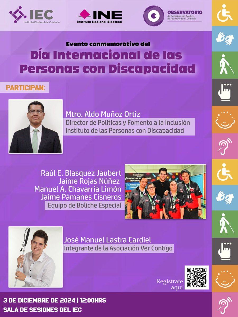 IEC_Coahuila's tweet photo. Conoce a quienes nos acompañarán en las actividades del evento conmemorativo del Día Internacional de las Personas con Discapacidad. 👇
¡Registra tu asistencia escaneando el código QR! 📱 https://t.co/7w32GBl3VW