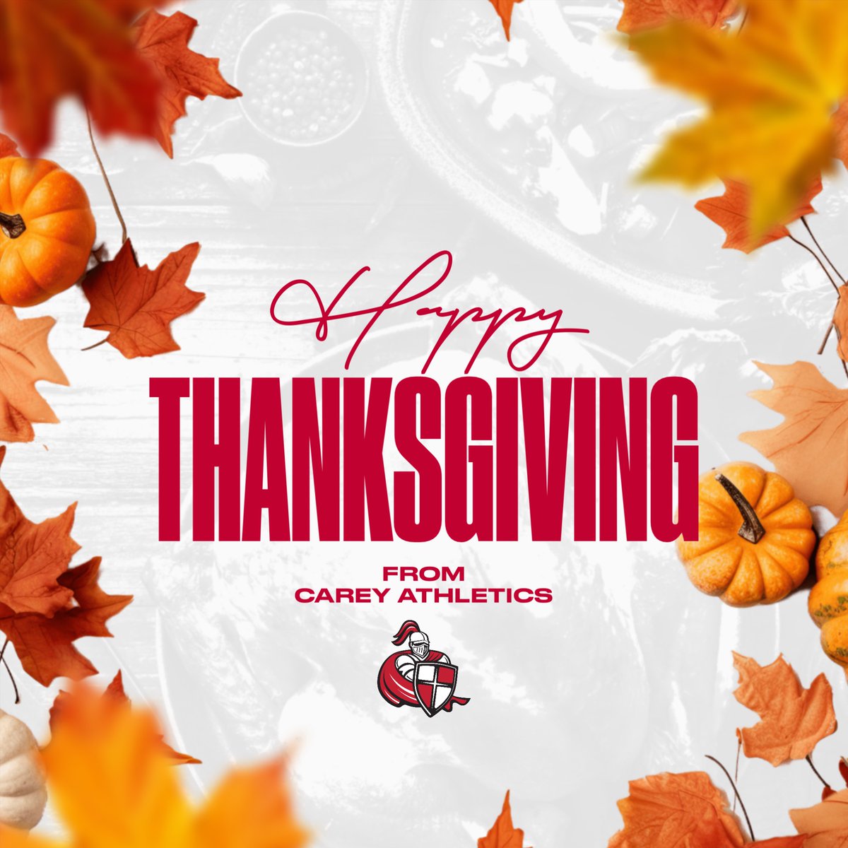 Wishing everyone a Happy Thanksgiving from everyone at Carey Athletics!