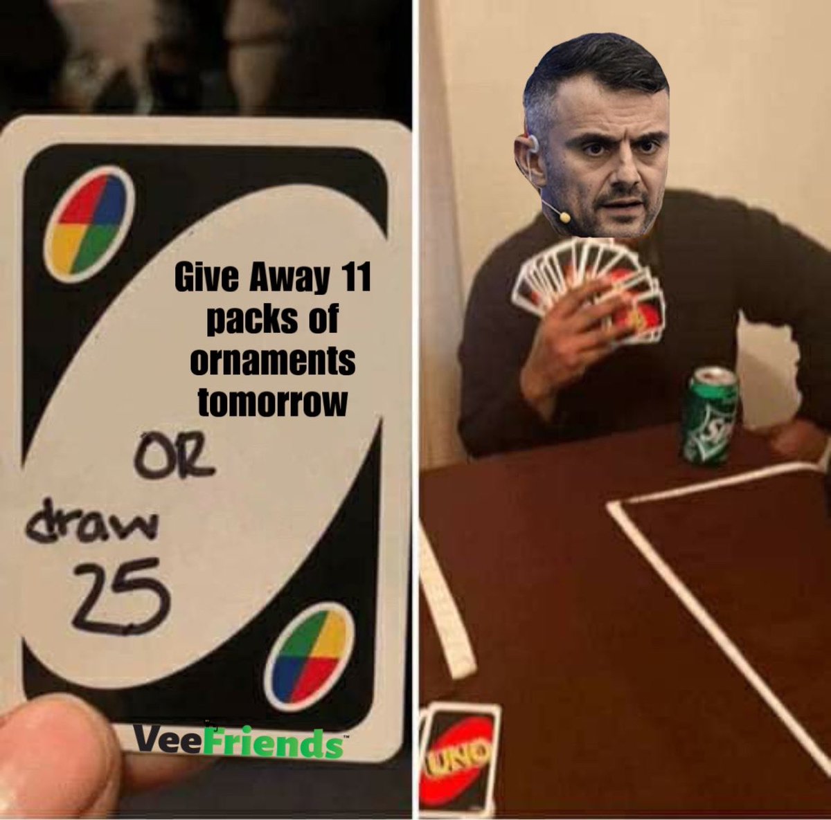 VeefriendsEdits's tweet photo. Hey @veefriends… I heard a rumor that if this post gets 11 shares, @garyvee will give away 11 packs of ornaments tomorrow.
#JustKiddin

However. Imma take my shot 

Retweet if you want free ornaments https://t.co/K0cYU2izTX