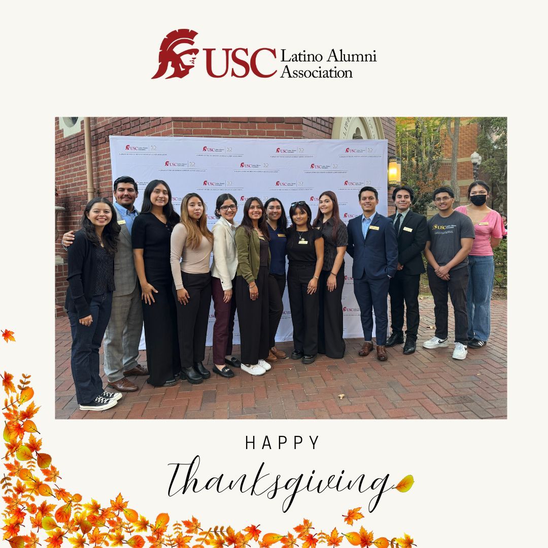 On behalf of the USC LAA, Happy Thanksgiving!
       We are grateful for your support!