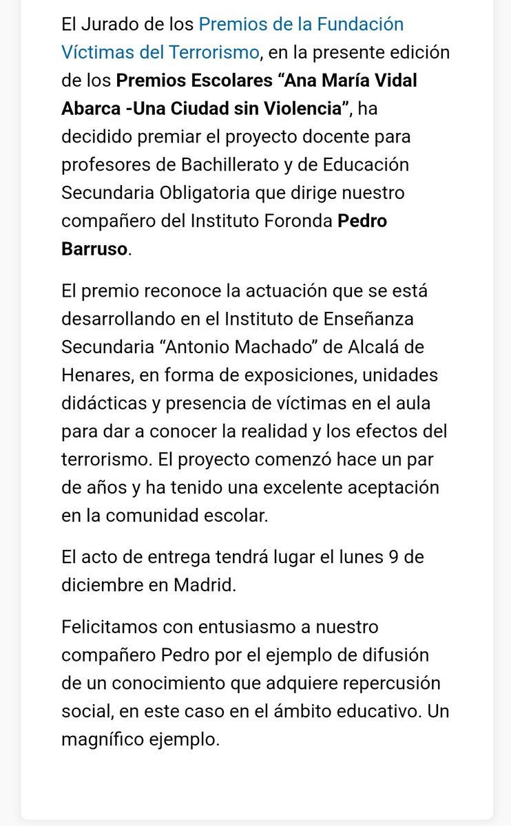 Enhorabuena a nuestro compañero <a href="/PedroBarruso/">Pedro Barruso</a>. Un merecido premio al proyecto docente que ha impulsado para conocer y reconocer la memoria de las víctimas del terrorismo en el ámbito educativo.
