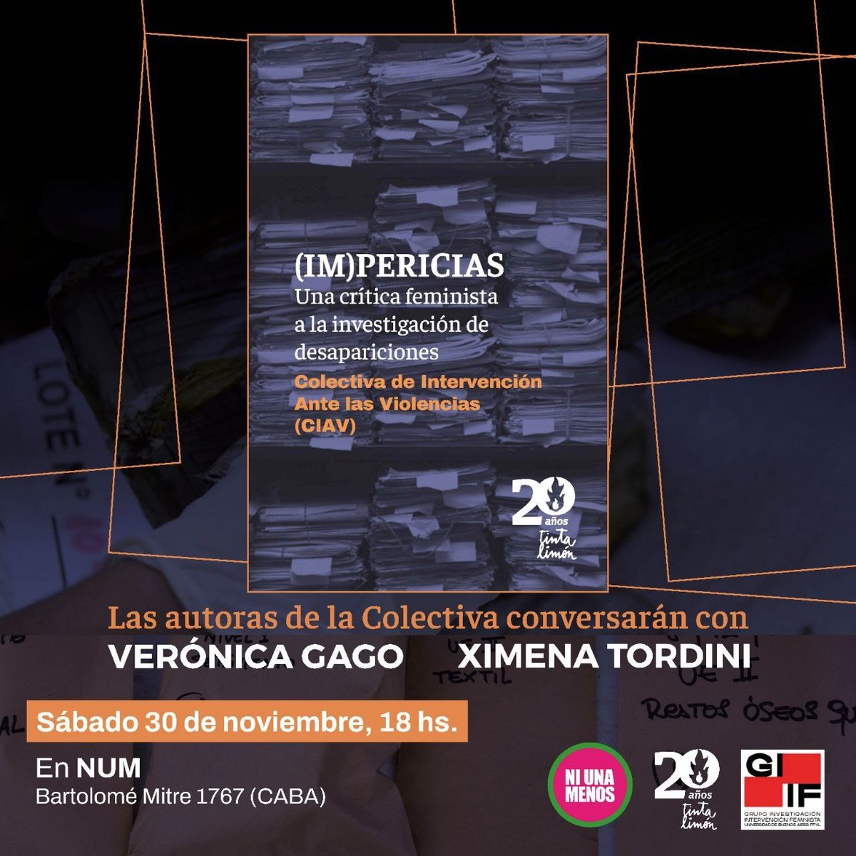 Colectiva_iav's tweet photo. Este finde presentaremos nuestro libro 📕(IM)PERICIAS. Una crítica feminista a la investigación de desapariciones.
Editado por @tinta_limon    

📆 Sábado 30 de noviembre  18 Hs. 
📍NUM. Bartolomé Mitre 1767, CABA
Conversaremos con @veronica_gago y @ximetordini .

¡Nos vemos ahí! https://t.co/CUw2mUJsys
