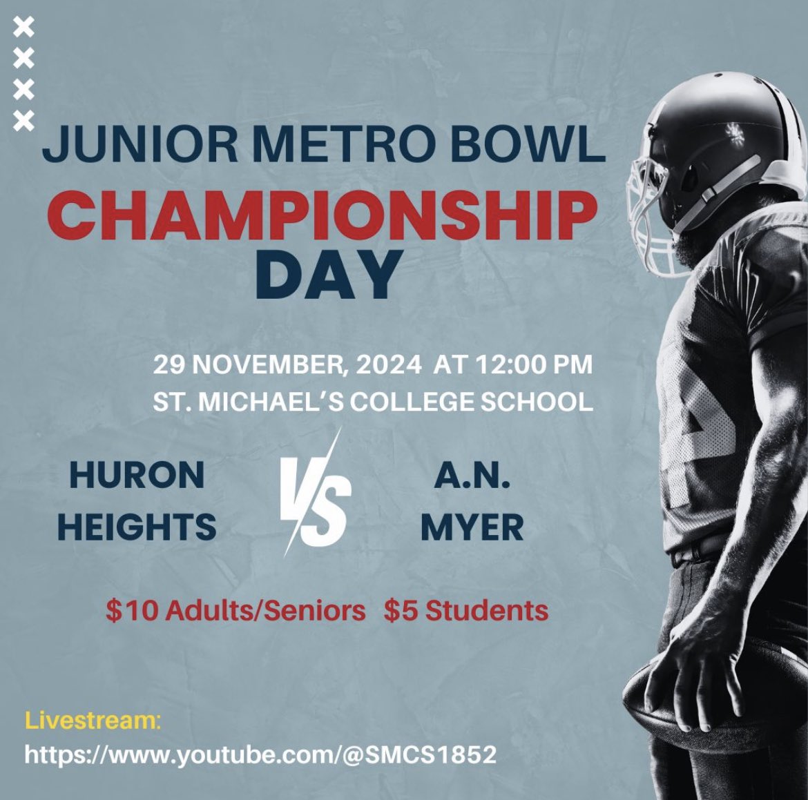 Big day tomorrow between Huron Heights and A. N. Myer. Game-time is at noon tomorrow at St. Michaels College School. Admission fee tomorrow: $10 for adults/seniors and $5 for students. The game will be livestreamed youtube.com/@smcs1852. 🏈 #football #JuniorMetroBowl