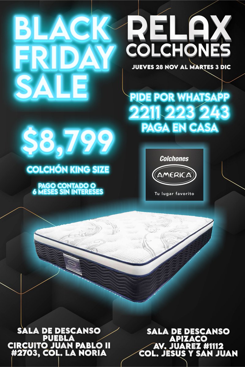 RelaxColchones's tweet photo. ⚫️#𝘽𝙇𝘼𝘾𝙆𝙁𝙍𝙄𝘿𝘼𝙔 ⚫️ &amp; 💻#𝘾𝙔𝘽𝙀𝙍𝙈𝙊𝙉𝘿𝘼𝙔 💻
¡#Ofertas💥 en #Colchones este #CiberWeekend!

#Colchón King Size #América
#Oferta en Pago de Contado o hasta 6 Meses Sin Intereses

#BlackFridayDeals #RelaxColchones #CyberWeekend #KueskiPay #Camas #Puebla #Tlaxcala https://t.co/XKevrRVg6m