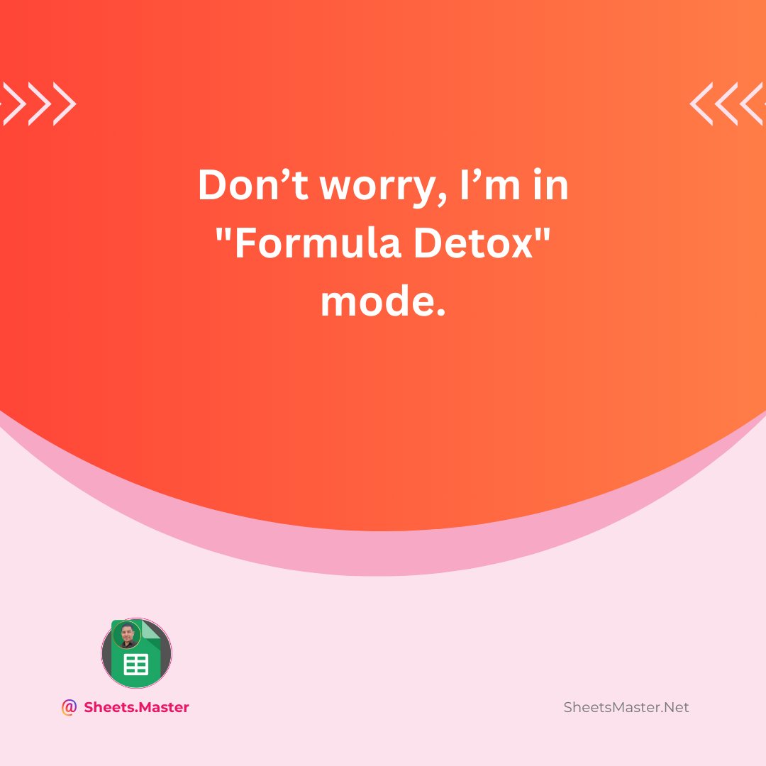 SheetsMaster's tweet image. Don’t worry, I’m in "Formula Detox" mode. 🤯🧮 #FormulaOverload #ExcelLife #SpreadsheetRecovery #SheetsMaster