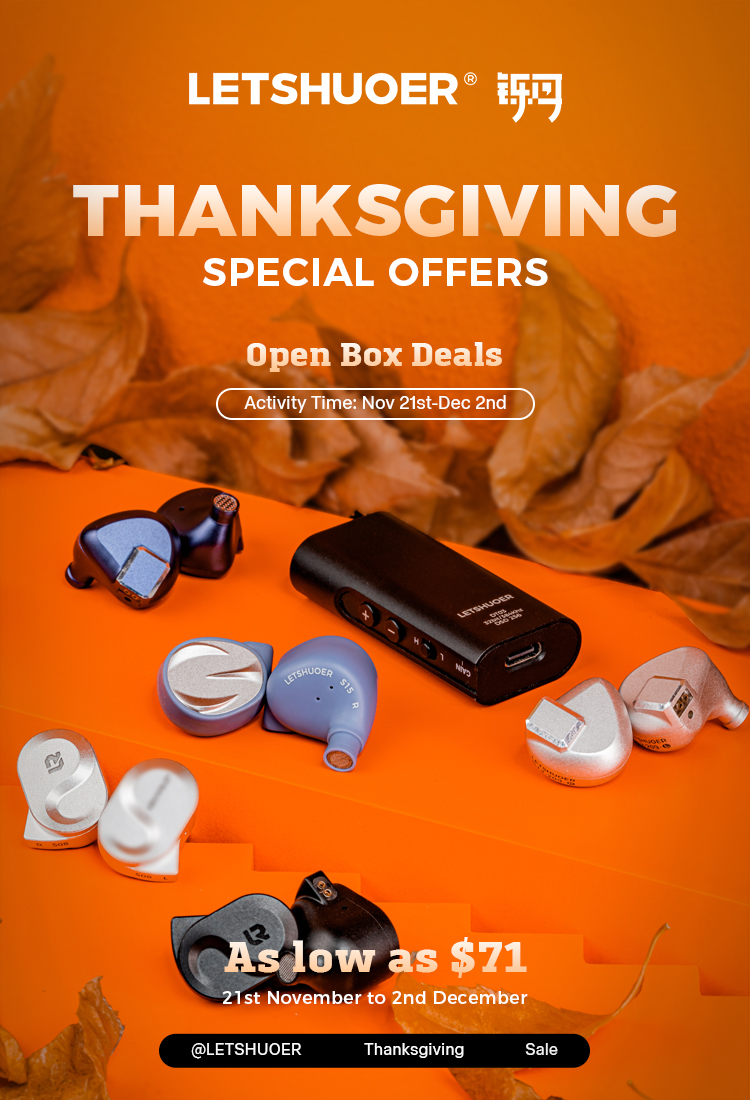 letshuoer's tweet image. Happy thanksgiving day!🍖🍖
It's time to spoil your ears, grab our headphones and give them a luxurious treat!
All headphones shown are discounted. As low as 71USD, click the below link to join in!
letshuoer.net/blogs/news/let…
#letshuoer #earphone #iem #hifi #audiophile
