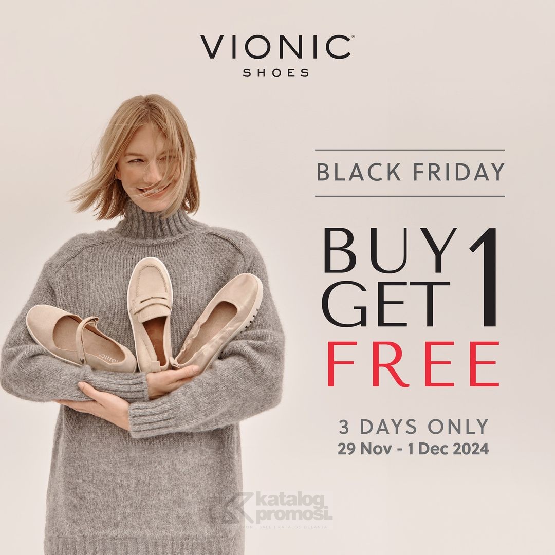 katalogpromosi's tweet image. 🚨 Black Friday Sale VIONIC 🚨
Buy 1 Get 1 Free semua style! 🎉 Cuma berlaku dari 29 Nov - 1 Des 2024. BCA Card Holder dapat promo eksklusif di 29 Nov! Buruan belanja sebelum kehabisan! 🏃‍♀️
Cek Info promo nya disini 👇🏻
katalogpromosi.com/promo-vionic-s…

 #VIONIC #BlackFridaySale