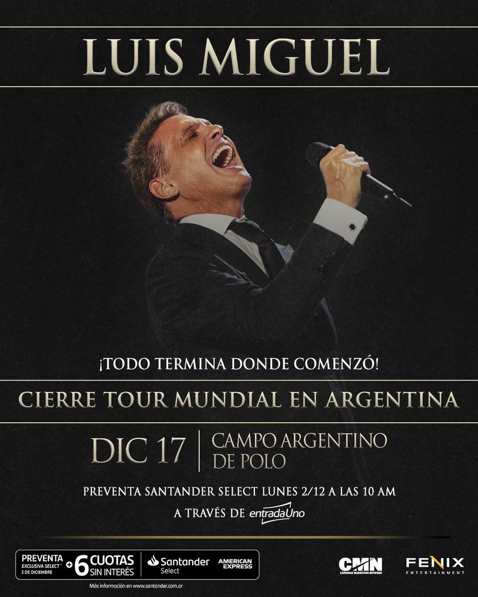 LLUIS MIGUEL ELIGIÓ ARGENTINA PARA CERRAR SU EXITOSO TOUR MUNDIAL

Una de las giras más taquilleras del mundo, finalizará en Buenos Aires, donde todo comenzó. 

17 DE DICIEMBRE
CAMPO ARGENTINO DE POLO 
BUENOS AIRES

#LuisMiguel <a href="/Marcelofigoli/">Marcelo Figoli</a>