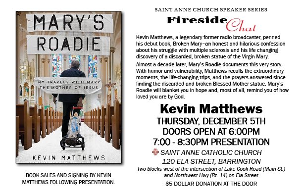 Attention Barrington, Illinois…I’m with some great friends, bringing my new book to sign and can’t wait to speak. 

All ages, see the statue of Broken Mary and hear the second half of this never ending journey.. pl