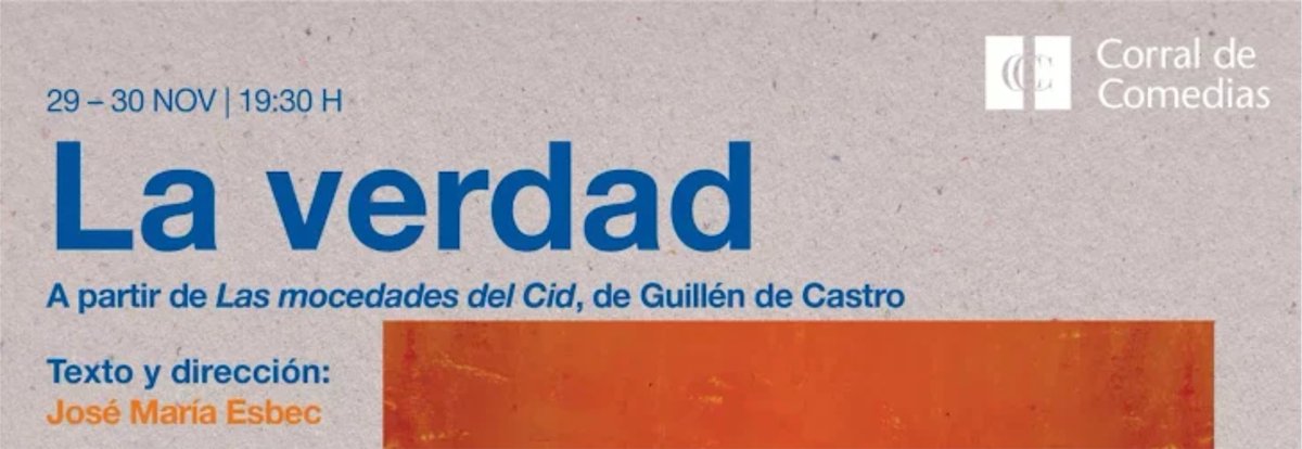 TEATRO. 29 y 30 noviembre. El Corral de Alcalá presenta "LA VERDAD", obra inspirada en la leyenda del Cid. Una revisión del mítico cerco de Zamora  basándose en Guillén de Castro y otros autores cronicadelhenares.com/2024/11/teatro…