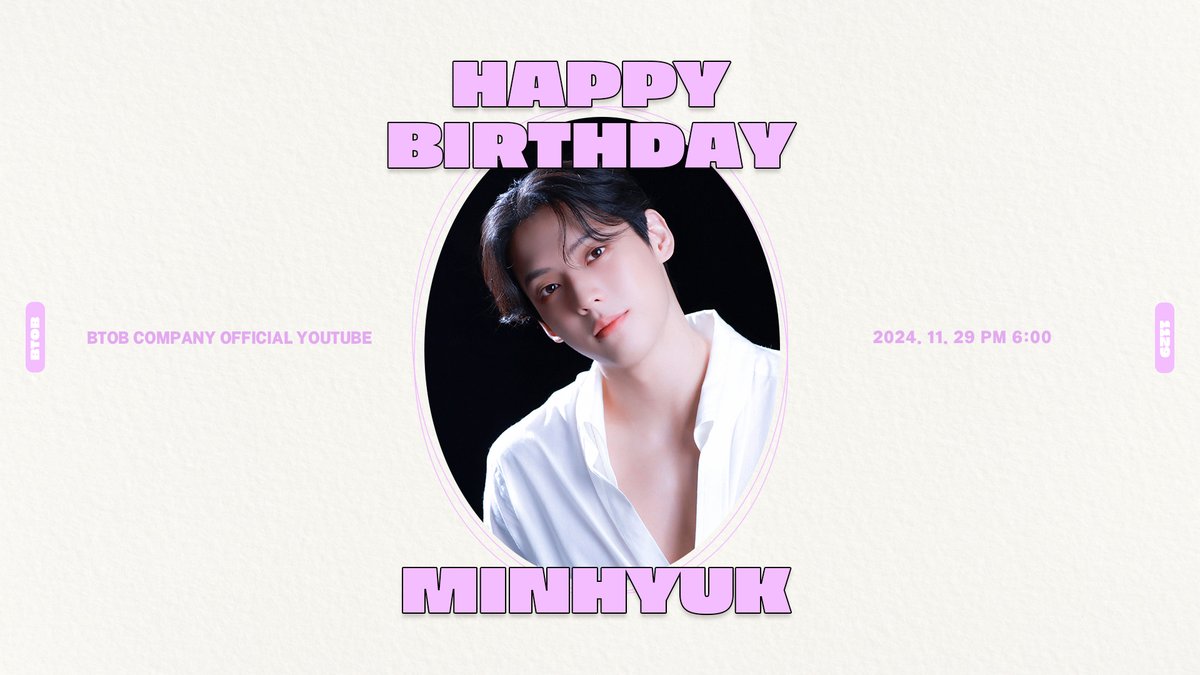 [🔴]

HAPPY LEEMINHYUK DAY 🐿️🍰
민혁이랑 생일파티 할 멜로디 모여라!
 
🗓️ 2024. 11. 29 PM 06:00 (KST)
📍 BTOB COMPANY OFFICIAL YOUTUBE

🔗 youtube.com/live/-lIpD-f4d…

#비투비 #BTOB
#이민혁 #LEEMINHYUK
#HAPPY_LEEMINHYUK_DAY
<a href="/btob2mh/">HUTA</a>