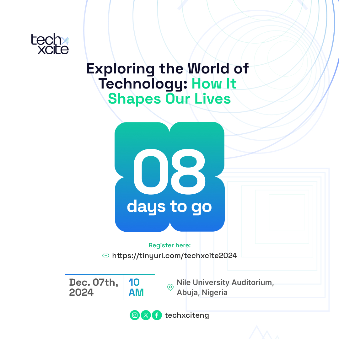 8 Days to Go!
The energy is building up for Techxcite 2024 Join us for impactful discussions, insightful panels, and the chance to network with tech leaders.
Don’t miss out Register now:
tinyurl.com/techxcite2024
Date: December 7th, 2024
Venue: Nile University, Abuja
#Techxcite2024