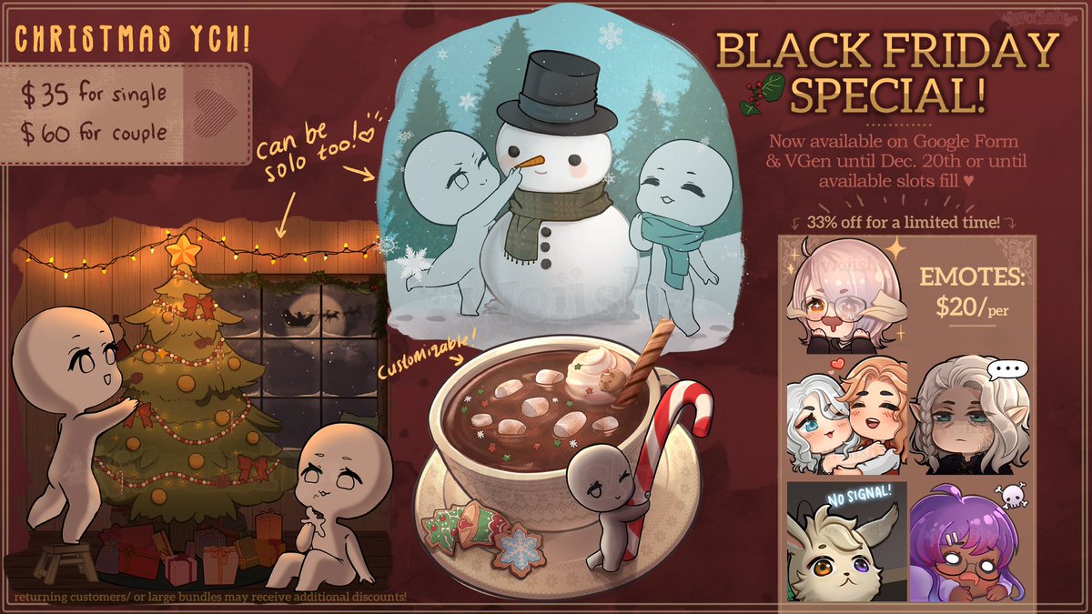 woiish's tweet photo. It's been a minute, but I'm back and excited to illustrate your characters!❤️
Limited-time Black Friday sale, 33% off emotes and special holiday-themed YCH:
🎄$35 for single
🎁$60 for double

🎀Google Form: https://t.co/Z3dIiWZO3p
🎀VGen: https://t.co/PzNOHKBbp8 https://t.co/1yyX6NOatI