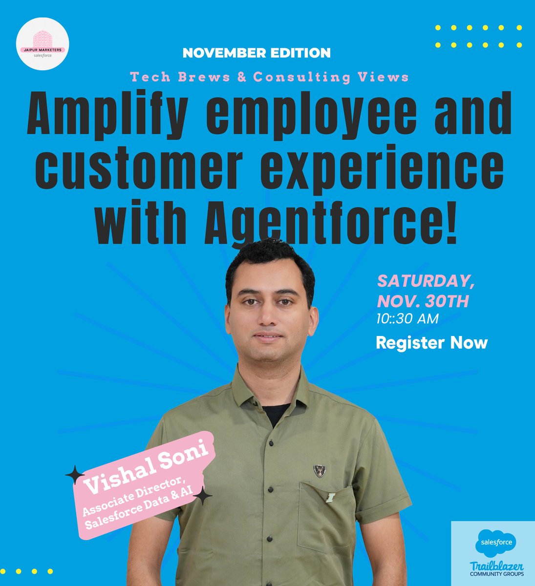 📢 Join us for an exclusive session this Saturday (🗓️ 30th Nov) to learn how to 'Amplify your employees and customers' experiences with Agentforce' with Narendra Agrawal 🚀

Secure your spot early by RSVP-ing here 🔗 lnkd.in/gYEN3jwM 

#trailblazercommunity