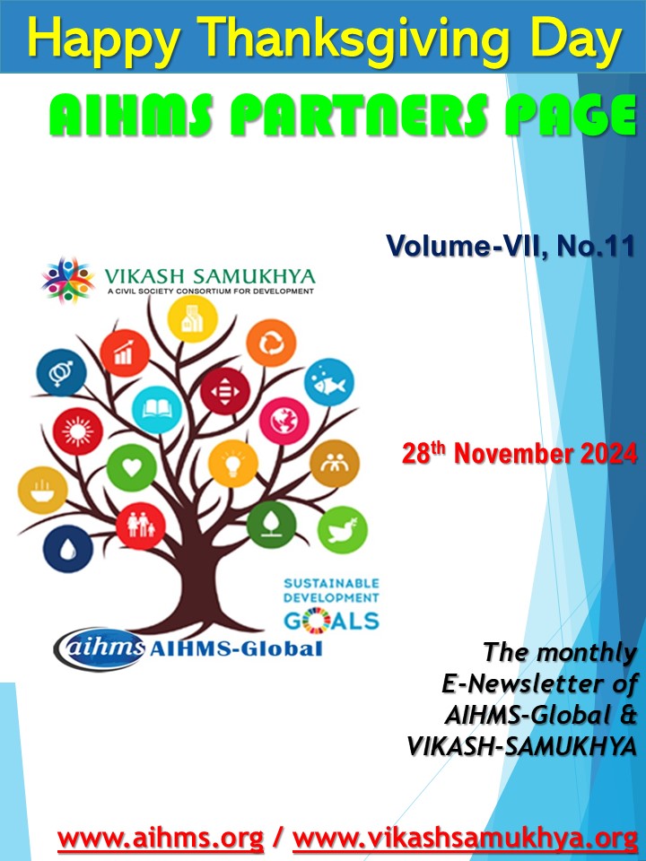 AIHMS PARTNERS PAGE: Happy Thanksgiving Week!!!!
<a href="/aihms_india/">AIHMS</a> <a href="/vikash_samukhya/">Vikash-Samukhya</a> 
aihms.net/e-newsletter.h…