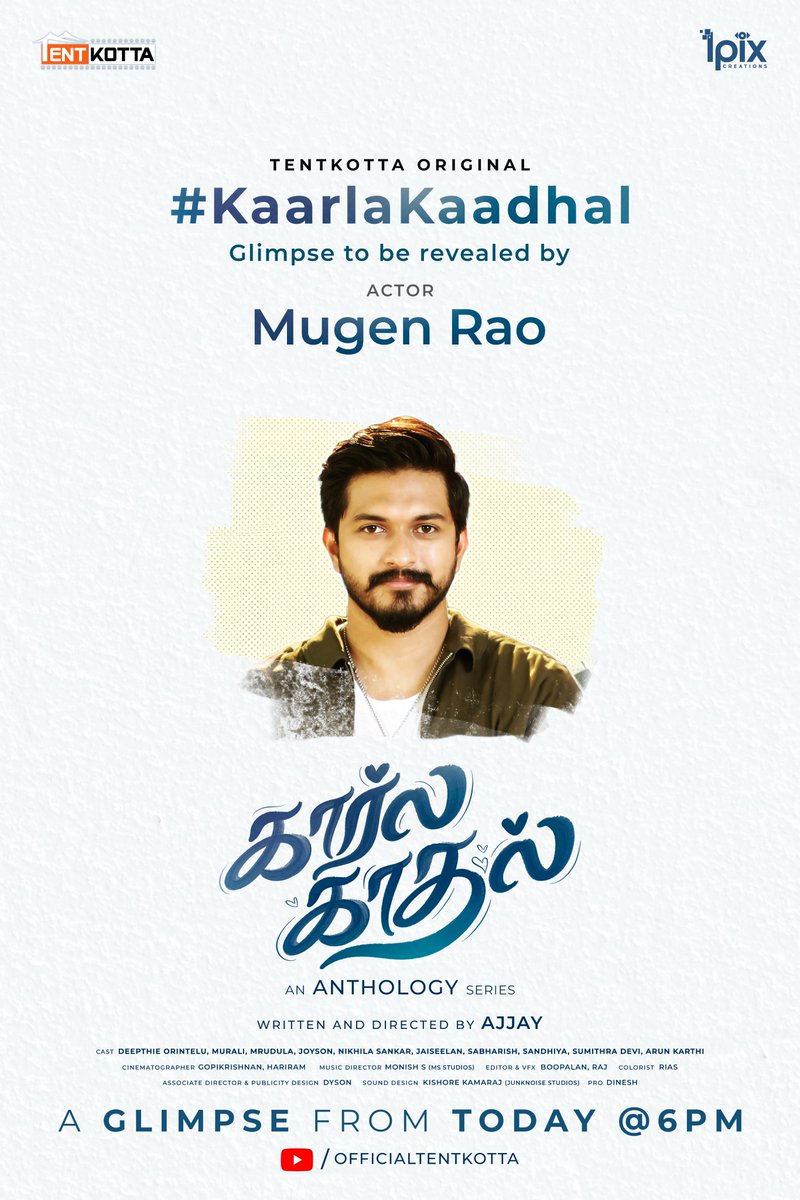 Tentkotta's tweet photo. Actor @themugenrao unveils the first glimpse of #KaarlaKaadhal,❤️🚗 an anthology of 5 cars, 5 real-life love stories, today at 6 PM! 🎥✨
Written & Directed by @iam_ajy
Produced by @Tentkotta & #Ipix
@varusath2003 https://t.co/byM8vngkwk