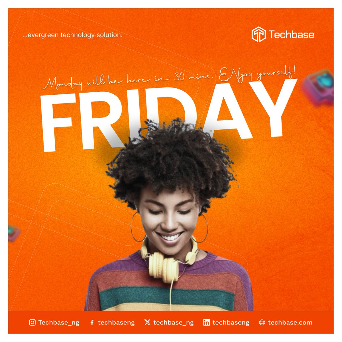 techbase_ng's tweet image. FRIDAY is here! Embrace the good vibes and let the weekend fun begin. 

#ThankGodItsFriday #Techbase