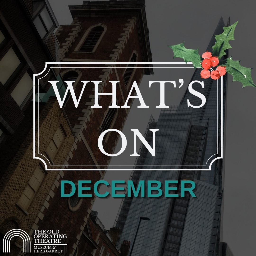 🎄 ❄️ What's On this December at The Old Operating Theatre! 

With 2025 fast approaching, check out all of the ways you can get involved before we close for the Holiday season. 

🔗 Book now via the link in bio
.
.
.
.
.
#MuseumEvents #MedHist #ObjectHan… instagr.am/p/DC835OuNSzn/