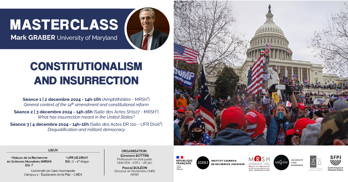 MRSH Caen (@mrshcaen) on Twitter photo #Masterclass | Rappel - "Constitutionalism and Insurrection" par Mark Graber <a href="/UMDLaw/">Maryland Carey Law</a> - La première séance a lieu lundi 2/12 à 14h - Organisée par <a href="/ICREJ_UNICAEN/">Institut caennais de recherche juridique</a> et #MrshCaen - #Droit - Sur inscription gratuite : bit.ly/4ezWlSN
- #Masterclass | Rappel - "Constitutionalism and Insurrection" par Mark Graber <a href="/UMDLaw/">Maryland Carey Law</a> - La première séance a lieu lundi 2/12 à 14h - Organisée par <a href="/ICREJ_UNICAEN/">Institut caennais de recherche juridique</a> et #MrshCaen - #Droit - Sur inscription gratuite : bit.ly/4ezWlSN
-